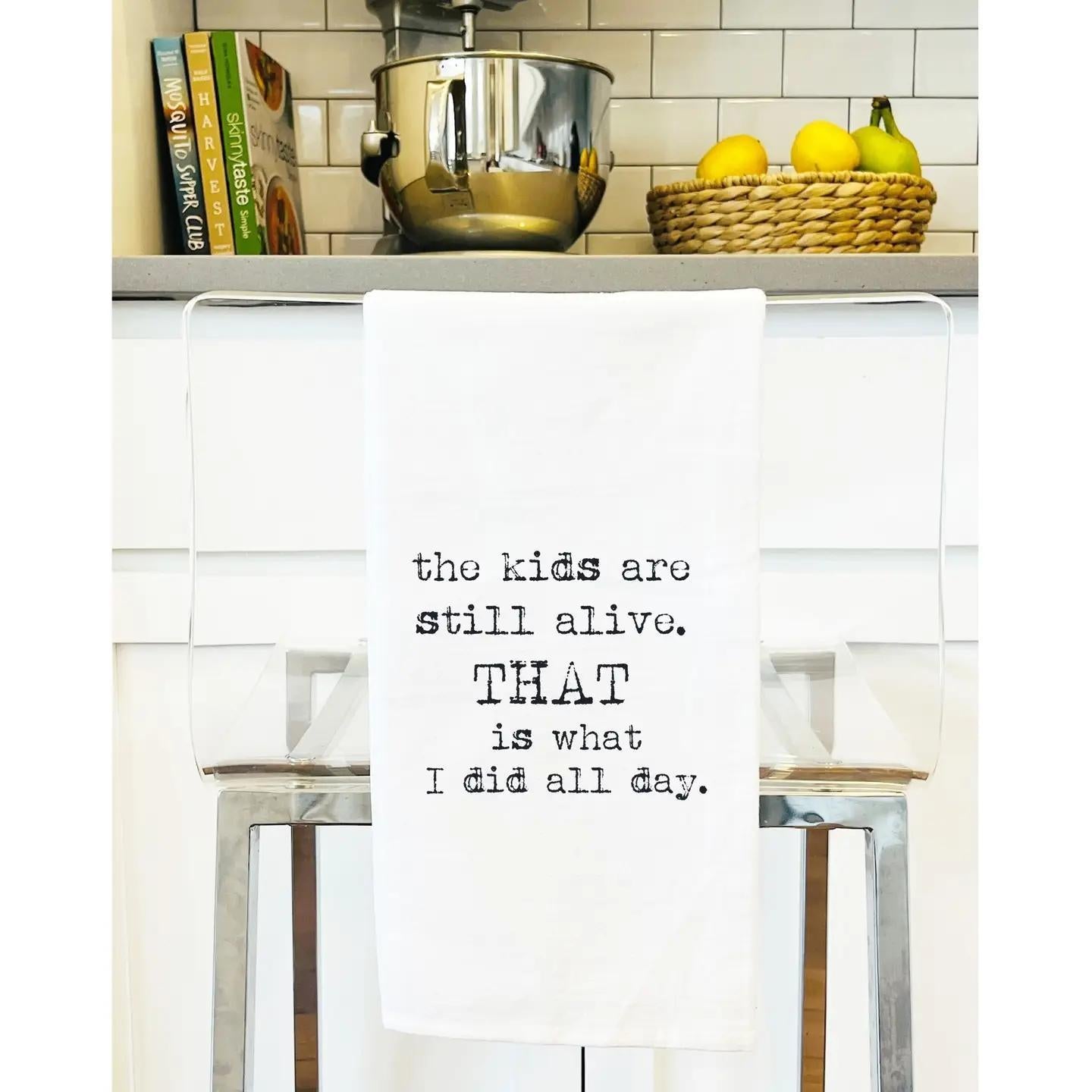 Kids Still Alive Parenting Towel