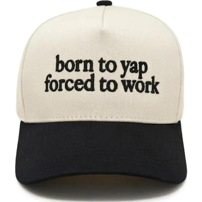 Born To Yap Forced To Work - Black/Beige