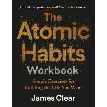 The Atomic Habits Workbook