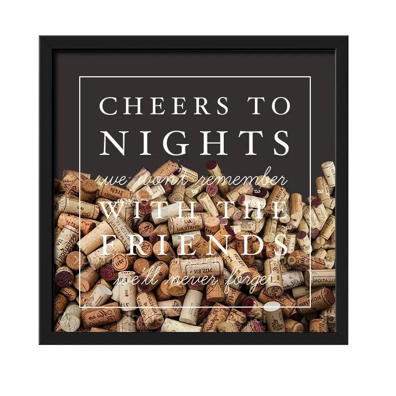 Cheers To Nights Cork Holder