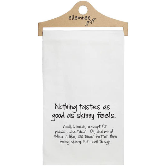 Nothing Tastes as Good Towel