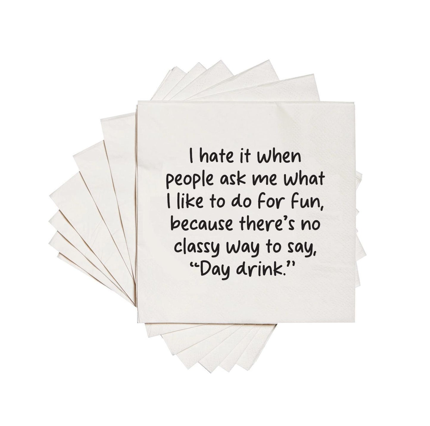 There's No Classy Way To Say "Day Drink" | Cocktail Napkins