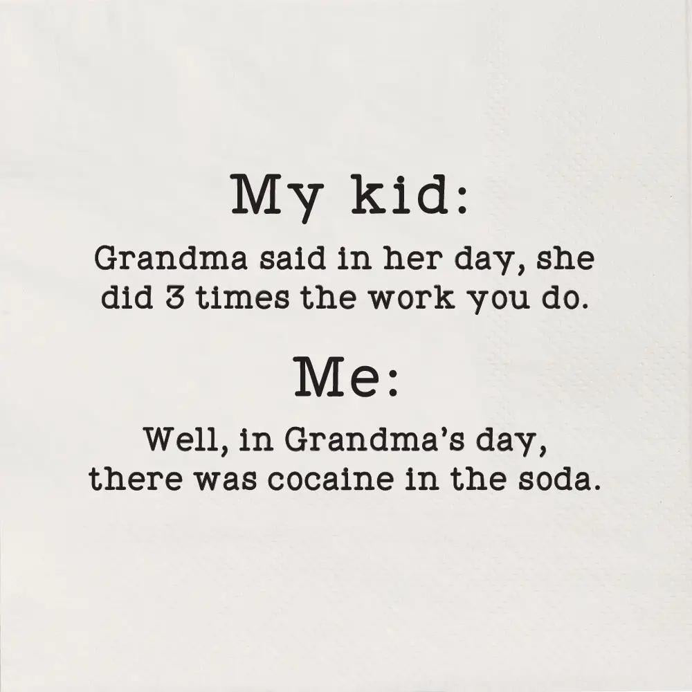 Grandma Said in Her Day Cocaine in the Soda Cocktail Napkins