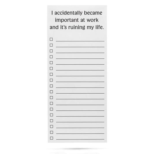 I Accidentally Became Important At Work | Lined List Pad