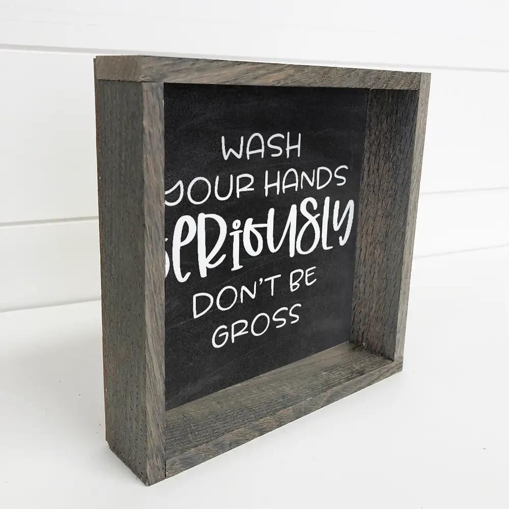 Wooden Black Bathroom Sign - Wash Your Hands