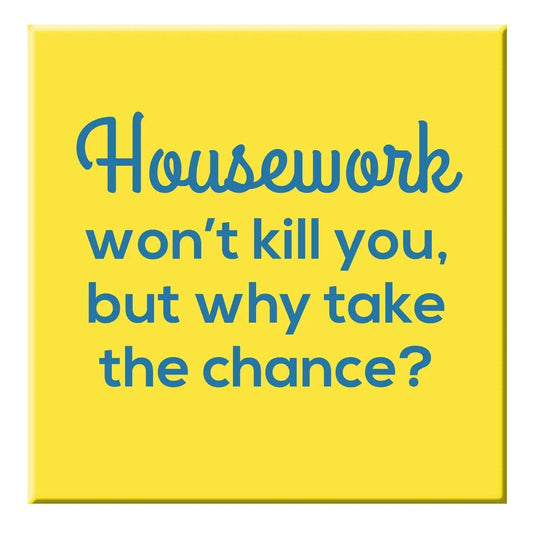 Funny Magnet - Housework