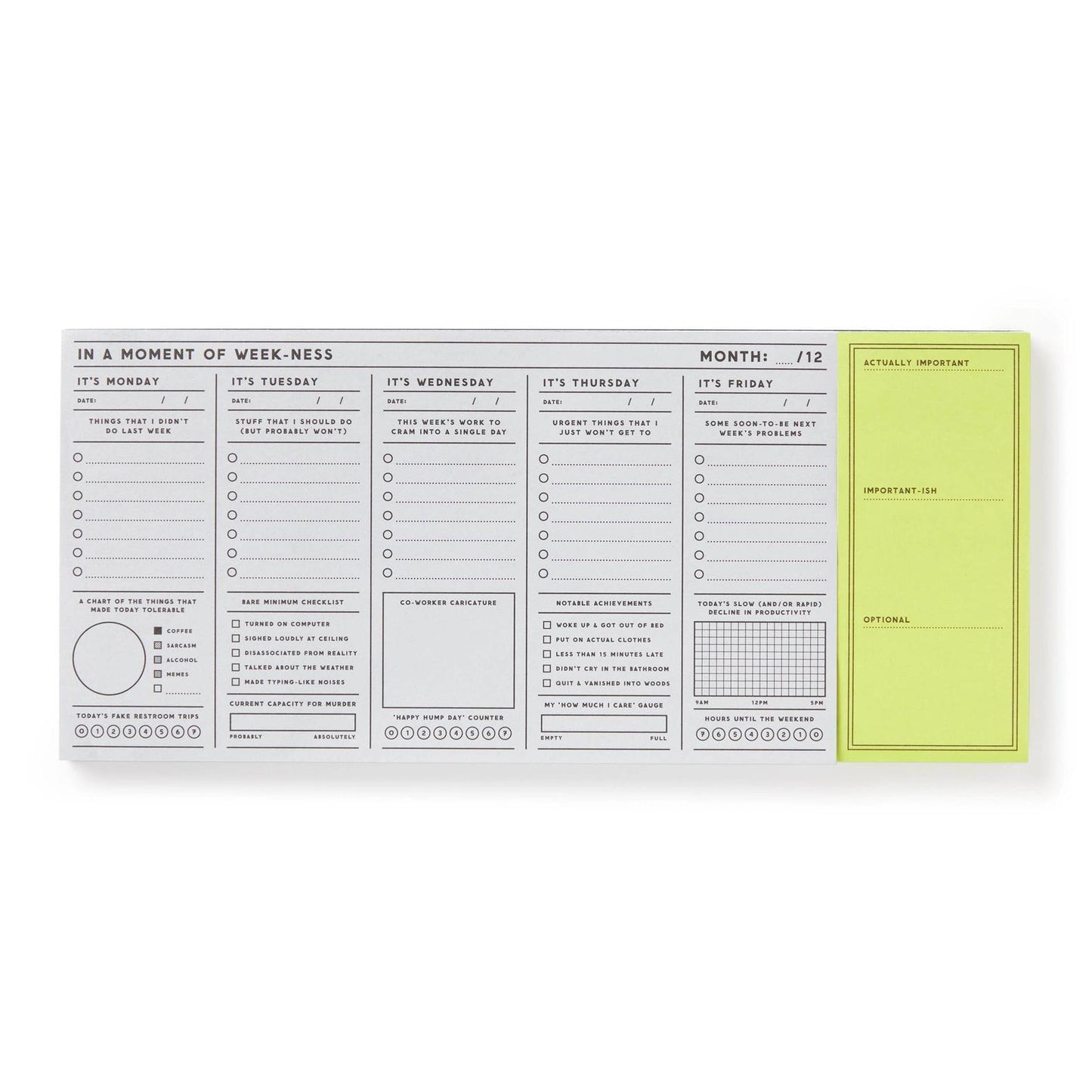 Brass Monkey In a Moment of Weekness Weekly Planner Pad