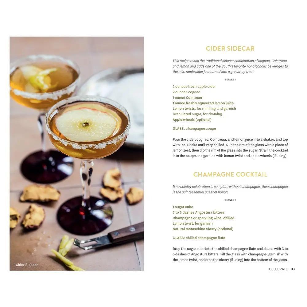 Cocktails, Southern Style: Pours, Drinks, Sips, and Bites