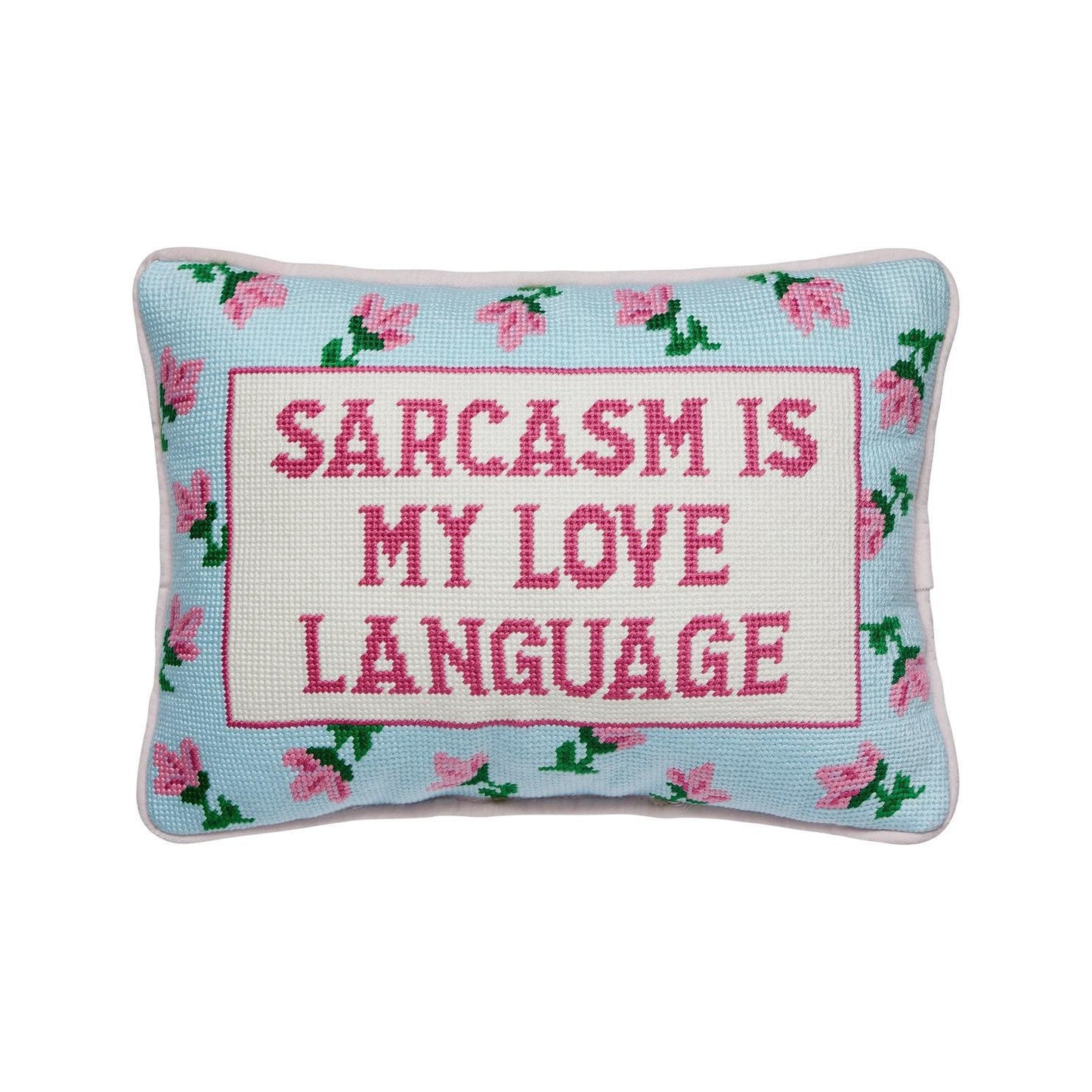 Sarcasm's My Love  Embroidered Pillow