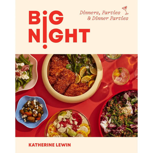 Big Night: Dinners, Parties & Dinner Parties