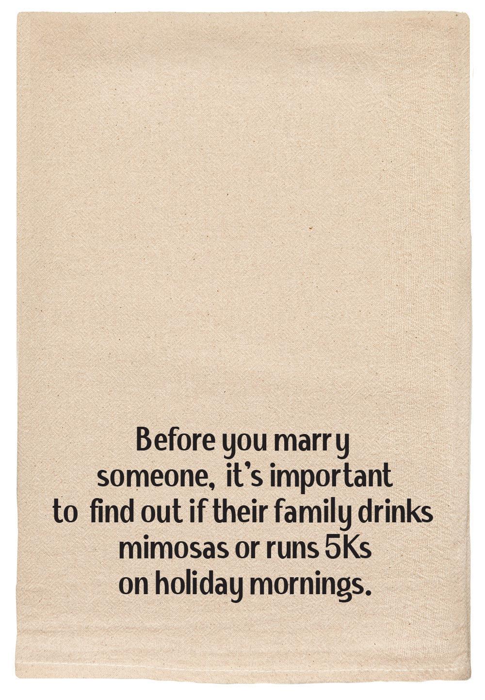 Before You Marry Someone | Funny Kitchen Tea Towels