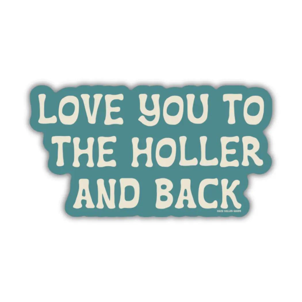 To the Holler and Back - Sticker