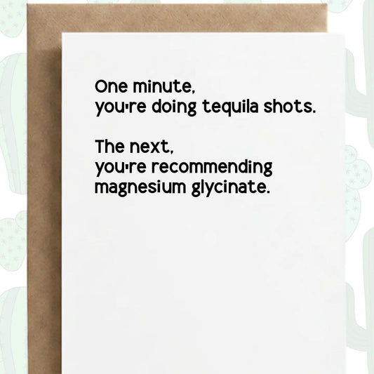 Tequila Shots & Magnesium Glycinate