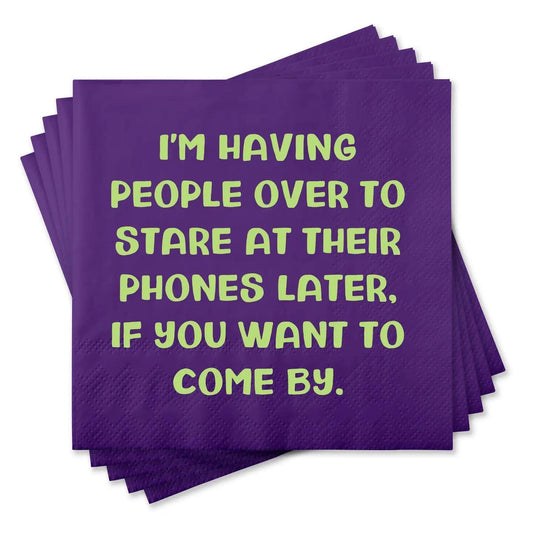 Funny Cocktail Napkins - Having People Over